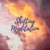 Juan Gauna - Shifting Meditation